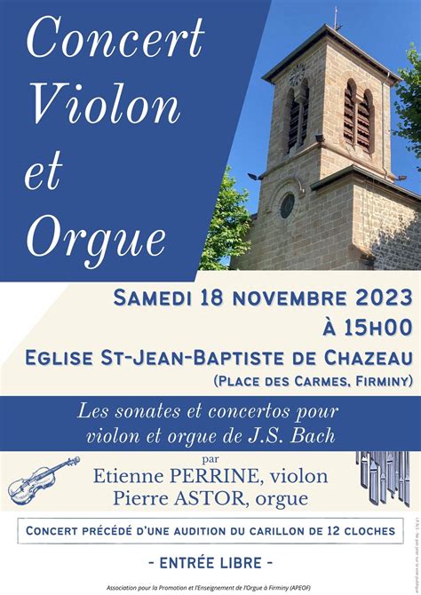 Concert violon et orgue à l église Saint Jean Baptiste de Chazeau