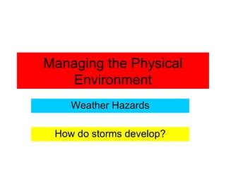 Weather Hazards 1 | PPT | Free download