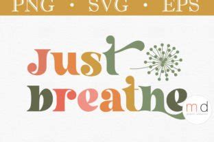 Retro Just Breathe Groovy Dandelion Svg Graphic By Marie Dricot