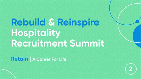 Retain Employees Rebuild And Reinspire Hospitality Recruitment Summit