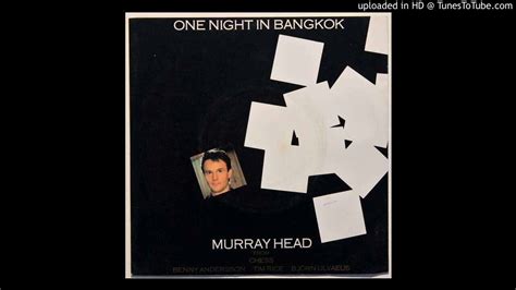 One Night In Bangkok Murray Head Youtube