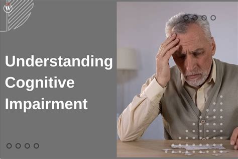 Understanding Cognitive Impairment: Unraveling the Complex Web of 3 ...