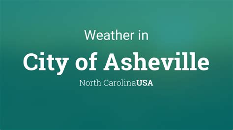 Weather for City of Asheville, North Carolina, USA