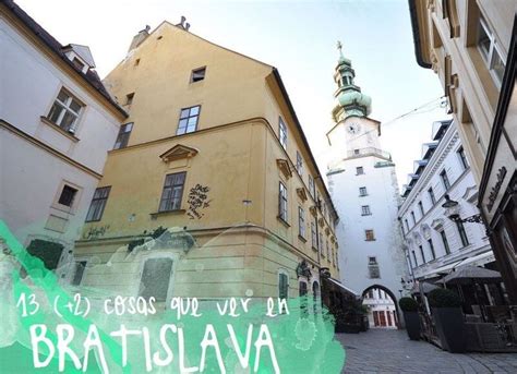 Cosas Que Ver Y Hacer En Bratislava Europe Trip Itinerary