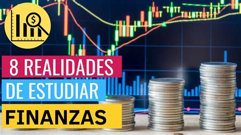 8 COSAS Que DEBES SABER Si Queres Estudiar FINANZAS YouTube