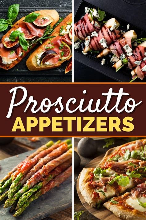 Prosciutto Recipes Appetizers Artofit