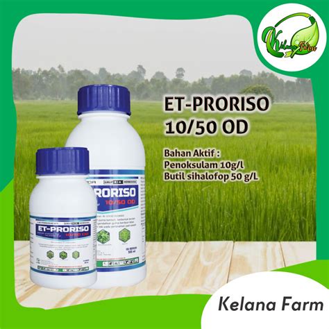 Jual Et Proriso Ml Herbisida Selektif Padi Penoksulam Butil