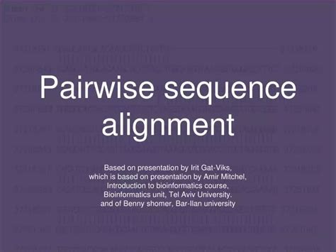 Ppt Pairwise Sequence Alignment Powerpoint Presentation Free