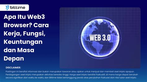 Apa Itu Web Browser Cara Kerja Fungsi Keuntungan Dan Masa Depan