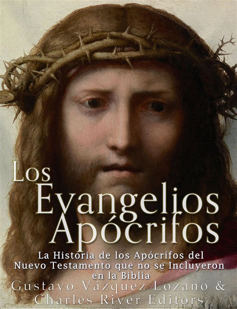 Amazon co jp Los Evangelios Apócrifos La Historia de los Apócrifos