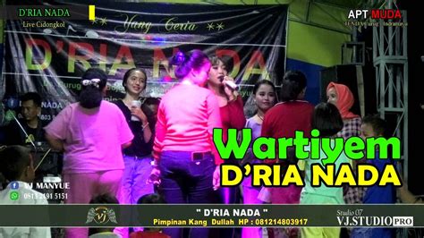 WARTIYEM ORGAN DANGDUT D RIA NADA 26 10 2021 LIVE CIDONGKOL YouTube