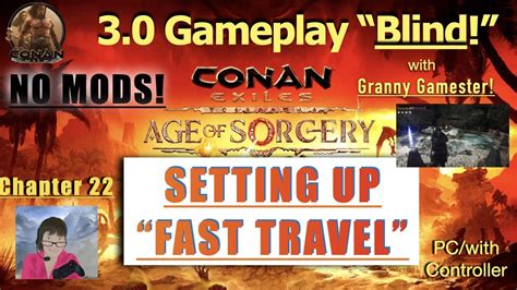 Setting Up Fast Travel Conan Exiles 3 0 YouTube