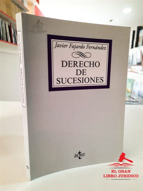 Derecho De Sucesiones Librer A El Gran Libro Jur Dico