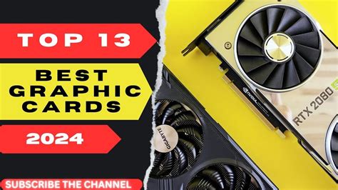 Top 13 Best Graphic Cards For Gamers In 2024 Youtube