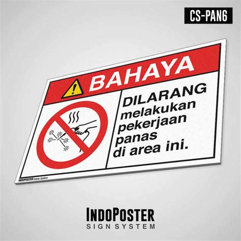 Jual Safety Sign K3 Pvc Ansi Dilarang Melakukan Pekerjaan Panas M 45x30cm Kab Bandung