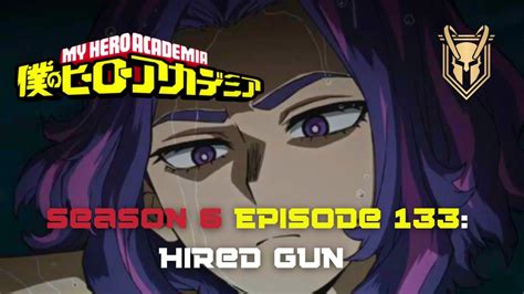 My Hero Academia Season Episode Hired Gun Youtube