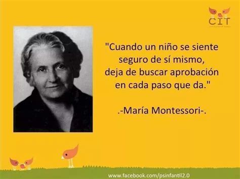 Montessori Citas De Educación Frases Educativas Frases De Educacion