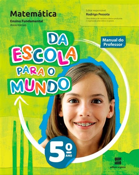 Da Escola Para o Mundo Matemática 4 ano Editora Scipione