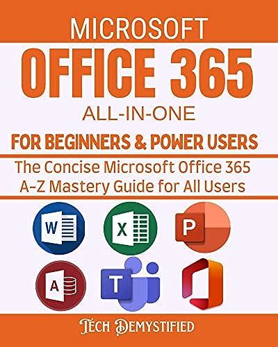 MICROSOFT OFFICE 365 ALL IN ONE FOR BEGINNERS POWER USERS The