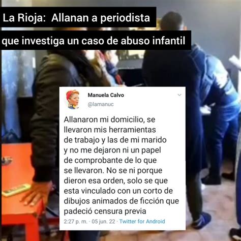 Ataque A La Prensa La Justicia Riojana Requisa Material A Periodista