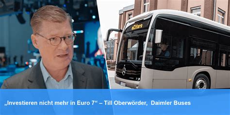 Wir Investieren Im Stadtbus Segment Nicht Mehr In Euro 7 Sagt Till