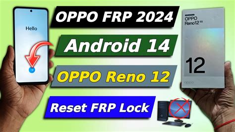 OPPO Reno 12 Frp Bypass 2024 All OPPO Reset Google Account Lock New