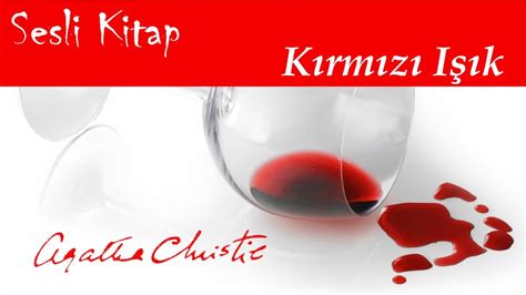 Agatha Christie K Rm Z I K Sesli Kitap Polisiye Youtube