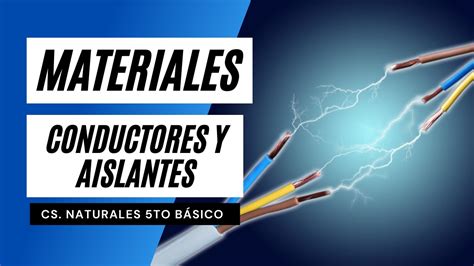 Materiales Conductores Y Aislantes De La Electricidad YouTube