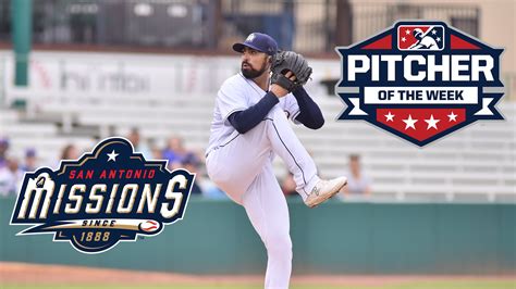 San Antonio Missions Baseball On Twitter Congrats To Missions Pitcher