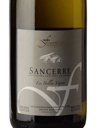 Domaine Fournier P Re Et Fils Sancerre Blanc Les Belles Vignes