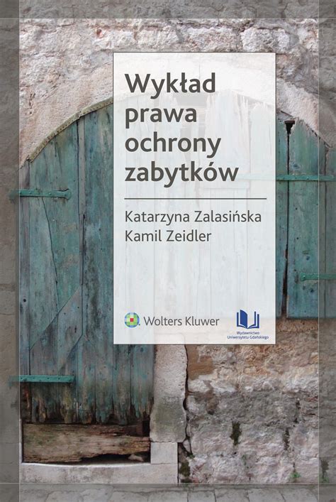 Wyk Ad Prawa Ochrony Zabytk W Wydawnictwo