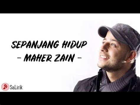 Sepanjang Hidup Maher Zain Lirik Lagu YouTube