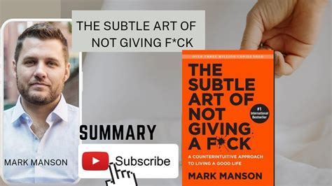 Summary Of The Book The Subtle Art Of Not Giving Fck Book Written By Mark Manson Youtube