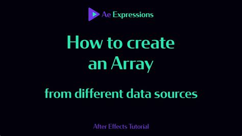 How To Create An Array From Different Data Sources After Effects