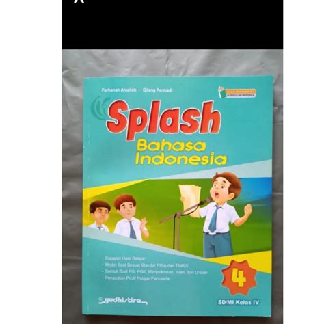 Jual SPLASH BAHASA INDONESIA KELAS 4 SD KURIKULUM MERDEKA YUDHISTIRA