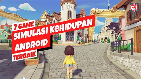 Game Simulasi Kehidupan Terbaik Android Grafik Hd Youtube