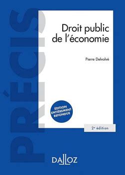 Droit Public De L Conomie Pierre Delvolv E Dition Lgdj Fr