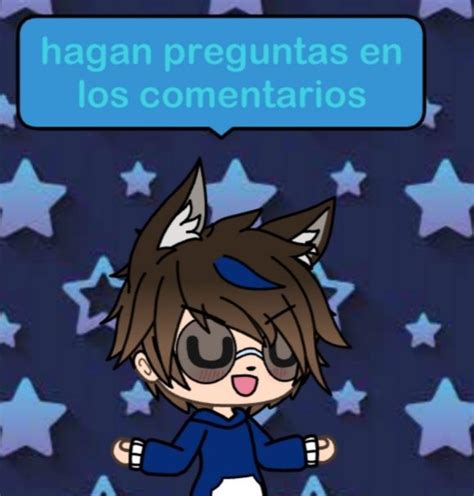 Hagan Sus Preguntas U Yaoi Gacha Oficial Amino