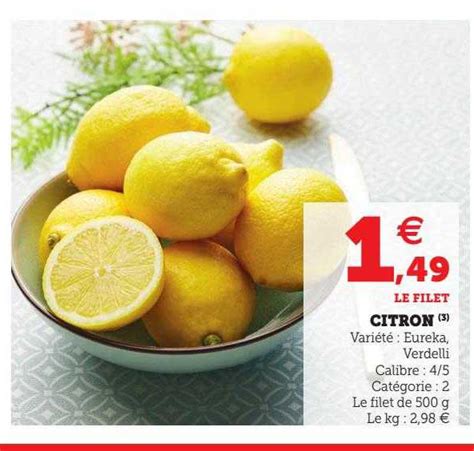 Promo Citron Chez Super U ICatalogue Fr