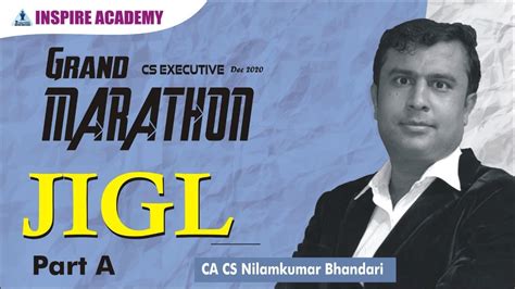 Jigl Marathon Part Ca Cs Neelamkumar Bhandari Youtube