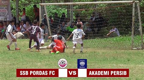 Pordas FC Vs Akademi Persib YouTube