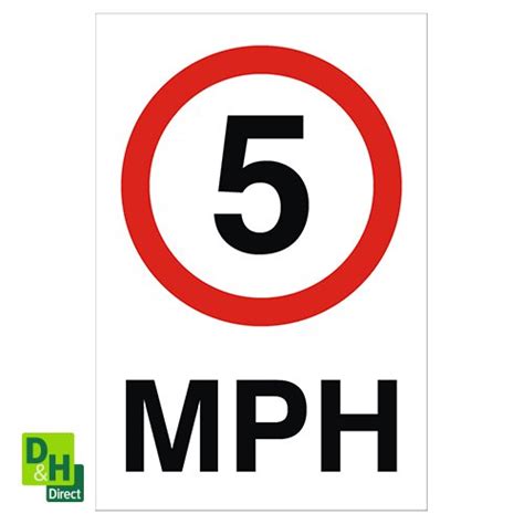 5mph Sign Dandh Direct