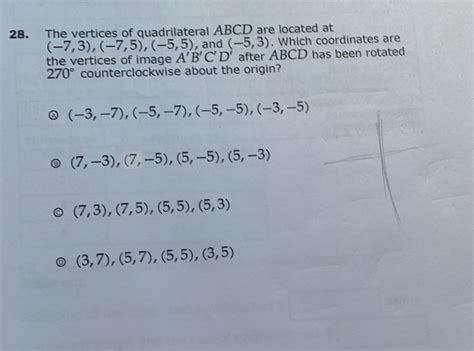 Solved 28 The Vertices Of Quadrilateral ABCD Are Located At 7 3