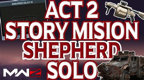 Shepherd Solo Guide Act 2 Story Mission Modern Warfare 3 Zombies MWZ