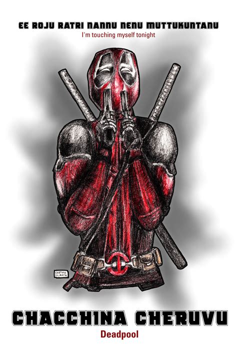 Deadpool Artwork (and Telugu Parody Poster) | KARTHIK82.COM