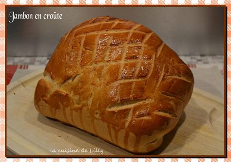 Jambon en croûte La cuisine de Lilly