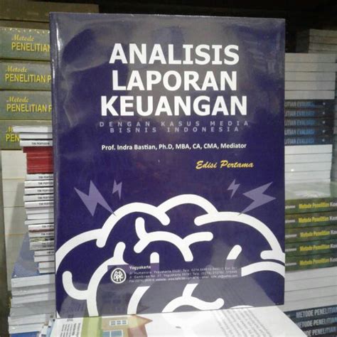 Jual BUKU ANALISA LAPORAN KEUANGAN EDISI PERTAMA Shopee Indonesia