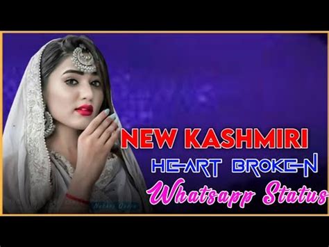 New Kashmiri Status New Broken Status New Heart Touching Whatsapp