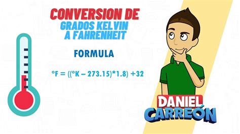 ConversiÓn De Grados Kelvin A Fahrenheit Super Facil Para Principiantes Youtube