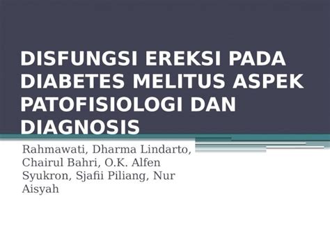 Pptx Disfungsi Ereksi Pada Diabetes Melitus Aspek Patofisiologi Dan